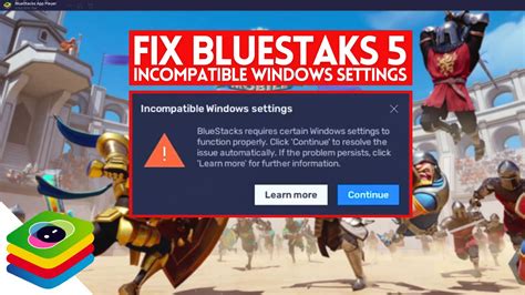 bluestacks incompatible windows settings, Incompatible windows settings bluestacks. Solution for call of duty: mobile not launching on bluestacks 5 for