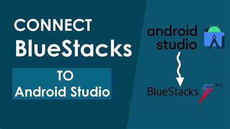 bluestacks to android studio, How to use bluestacks as emulator in android studio