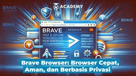 brave browser adalah, Brave browser