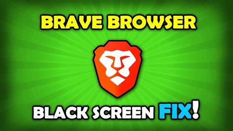 brave browser black screen windows 10, Brave browser windows