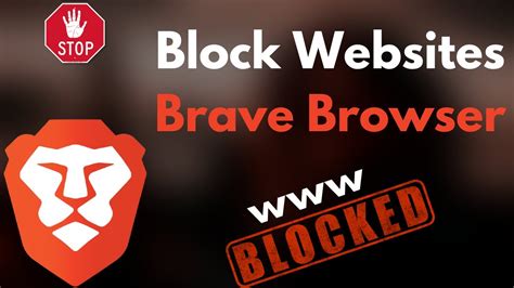 brave browser block website, Download brave browser latest version offline installer