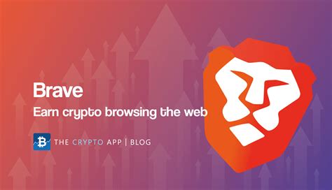 brave browser earn crypto, How to earn and use cryptocurrency with the brave browser