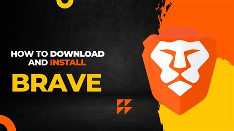 brave browser full setup download, Brave browser now available, bringing speed and private browsing