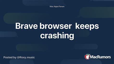 brave browser keeps crashing mac, Brave browser now available, bringing speed and private browsing