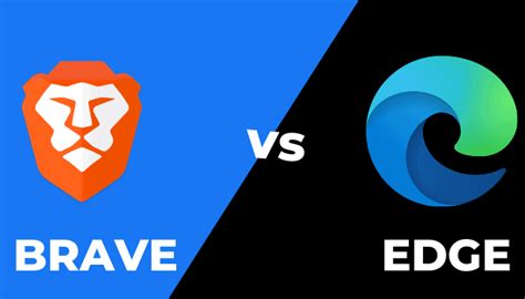 brave vs edge browser, Microsoft edge vs brave: what should you choose as your default web