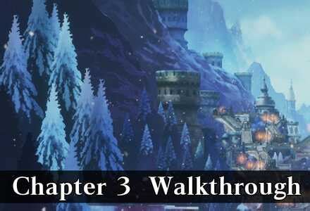 Bravely Default 2 Chapter 3 Walkthrough
