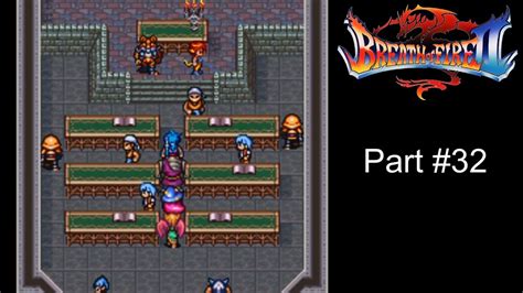 Breath Of Fire 2 Walkthrough