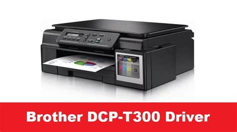 brother driver t300, T300 dcp guide. (download) brother dcp-t300 driver download guide
