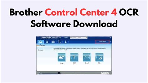brother please install the ocr software first, Brother ocr software download