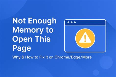browser not enough memory to open this page, Pin on tech fix