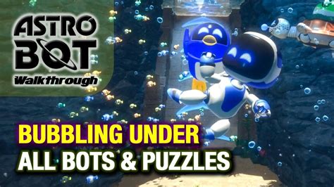 Bubbling Under Walkthrough