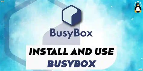 busybox, How to install busybox 64-bit in windows 7, 8.1, 10, 11, mac, linux