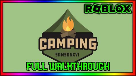 Camping Roblox Walkthrough