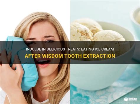 can you eat ice cream after tooth extraction