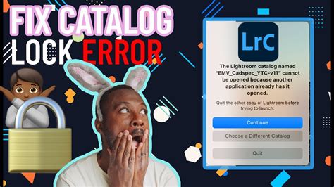 Cannot Open Lightroom Catalog Is Already Open