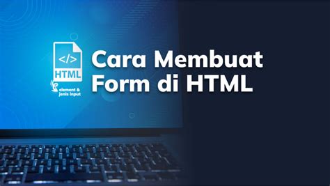 cara input di html, Tutorial membuat form input data menampilkan hasil tanpa database