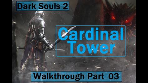 Cardinal Tower Walkthrough