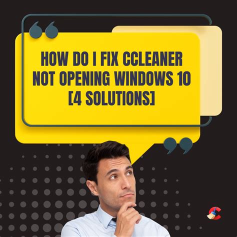 ccleaner not opening windows 10, Ccleaner opening windows fix solutions restart system if now. How to fix ccleaner not opening windows 10 [4 solutions]