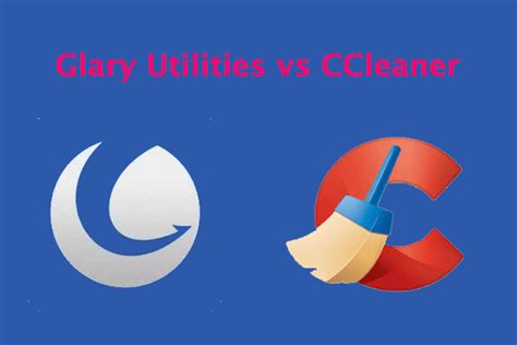 ccleaner vs glary utilities, Glary utilities vs ccleaner: which pc cleaner is better?. Ccleaner vs. glary utilities: which is better?