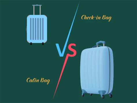 check in vs cabin, Difference between checked bag and carry on bag