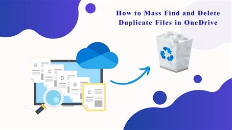 clean up duplicate files onedrive, 