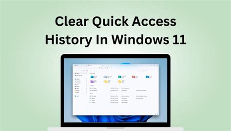 clear quick access history windows 11, How to clear quick access and recent file and folders in windows 10. How to clear quick access history in windows 11 3 eas