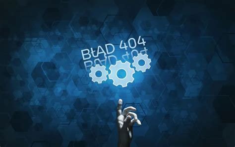 co oznacza error 404, Błąd systemowy 
