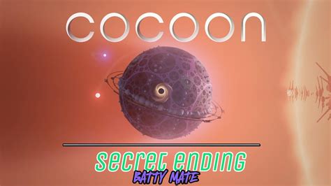 Cocoon Secret Ending Walkthrough