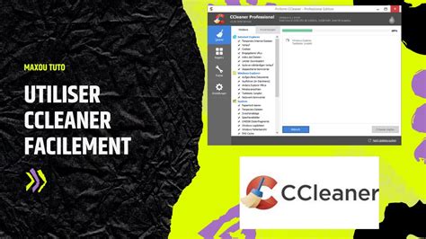 comment bien utiliser ccleaner, Comment bien régler et utiliser ccleaner : les meilleurs paramètres. Comment bien utiliser ccleaner pour nettoyer son pc
