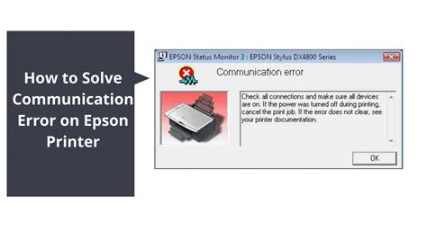 communication error epson printer scanning, How to fix a communication error on an epson printer?