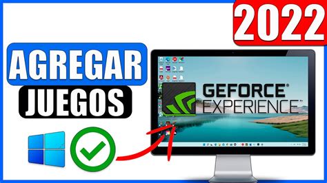 como agregar un juego a geforce experience, How to add games to geforce experience on windows 10