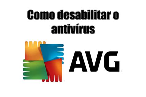 como desativar o antivirus avg, Como desativar o antivírus. Como desativar o antivírus avast (atualizado 14/09/2020)