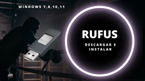 como instalar windows com rufus, Cómo descargar windows 10 u 8.1 con rufus