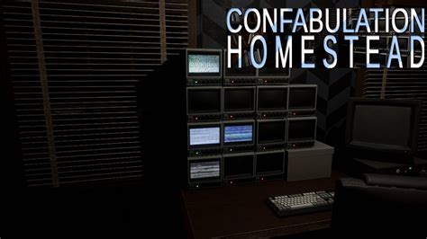 Confabulation Homestead Walkthrough