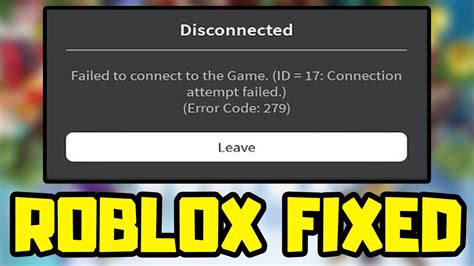 connection attempt failed roblox, Roblox failed attempt devforum. Roblox connection attempt failed error code 279