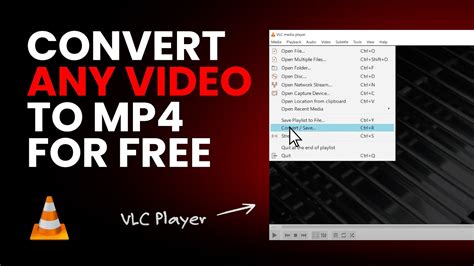 convert any file to mp4 using vlc, How to convert any video file to mp4