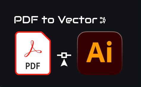 convert pdf to vector file, How to convert pdf to vector [3 quick ways]
