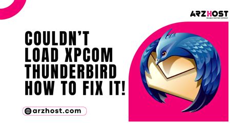 couldn't load xpcom thunderbird, Couldn’t load xpcom thunderbird