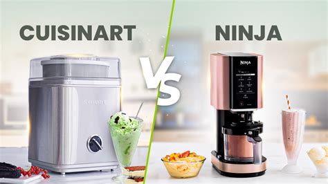 cuisinart ice cream maker vs ninja creami