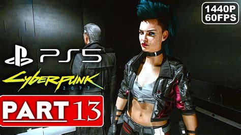 Cyberpunk Ps5 Walkthrough