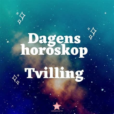 dagens horoskop tvilling