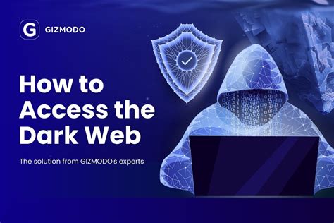 dark web how to access it, How to access the dark web 2024