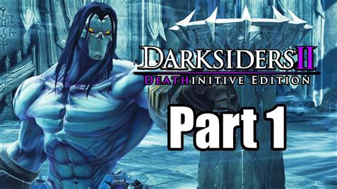 Darksiders 2 Walkthrough Part 1 No Commentary