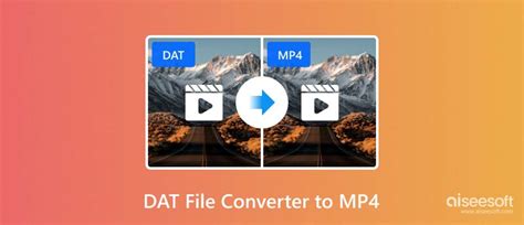 dat file converter to mp4, Dat file converter: simply convert dat to any format in 2024