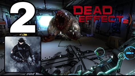 Dead Effect 2 Walkthrough