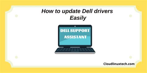 dell driver update assistant, Dell support assistant