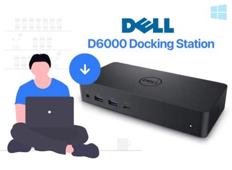 dell drivers docking station d6000, Buy genuine dell universal docking station d6000 130w hdmi 4k ethernet