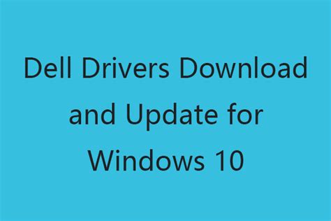 dell drivers windows 10 update, How to update drivers on windows 10 pc? easy guide – creatiprity