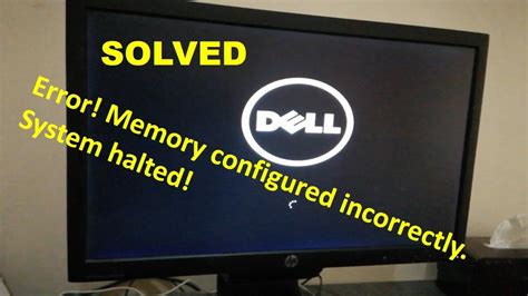 dell error memory configured incorrectly, ‎alert! memory error occurred