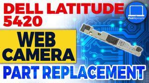 dell latitude 5420 camera driver, Dell latitude e5420 specs